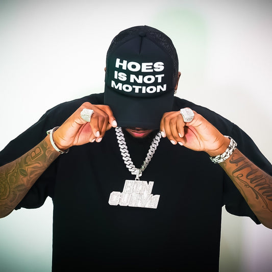 “HOES IS NOT MOTION” CAP